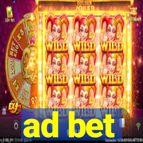 ad bet